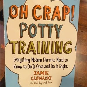 Oh Crap! Potty Training Book